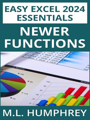 cover image of Excel 2024 Newer Functions